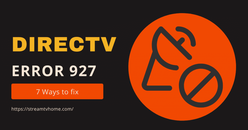 DirecTV error 927