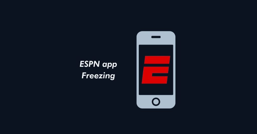 espn app freezing